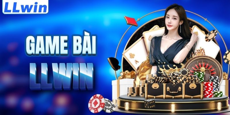 LLwin – Trang Game EOC2018 Chính Thức > Đăng Ký Tặng 88K Trải Nghiệm 13 Tìm hiểu sảnh game bài LLWIN